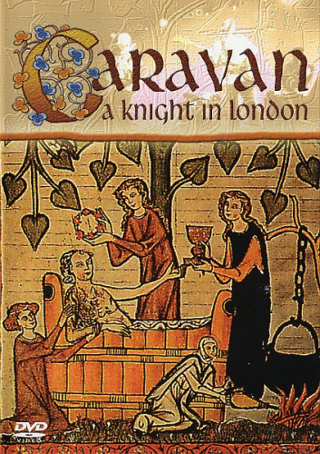 Caravan : A Knight in London
